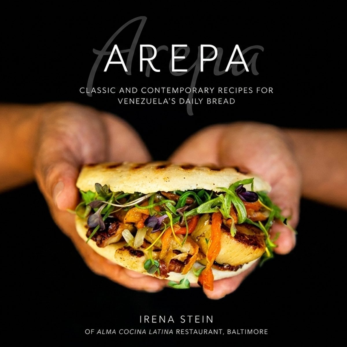 The Arepa, Venezuela's Daily Bread